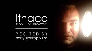 ITHACA  Constantine Cavafy  By Harry Sideropoulos [upl. by Purpura]