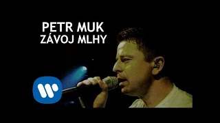 Petr Muk  Závoj mlhy Official video [upl. by Milas]