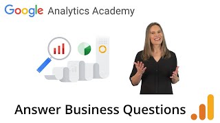 30 Google Analytics Training Course  Answer Business Questions [upl. by Vasili]