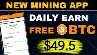 Bitcoin mining  New Mining app  Free mining App  Bitcoin Mining Real or Fake  btc mining app [upl. by Neelyahs699]