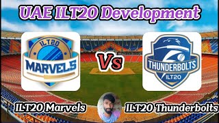 ILT20 Marvels vs ILT20 Thunderbolts  Match 12  ILT20 Development [upl. by Llewen404]