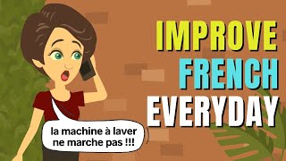 French Conversation  Improve French Listening and Speaking Skills Everyday [upl. by Eeltrebor]