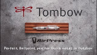 Perfect Ballpoint Pen for Quick Notes in Outdoors  Tombow Airpress [upl. by Erastatus363]