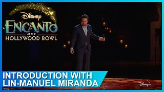 Introduction Lin Manuel Miranda  Encanto live at the Hollywood Bowl [upl. by Attiuqahs]