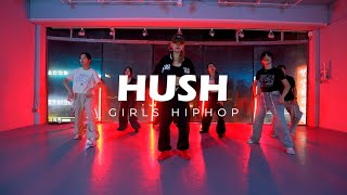 걸스 힙합  HUSH GIRLS HIPHOP  의정부 로우 댄스 학원 [upl. by Ymas356]