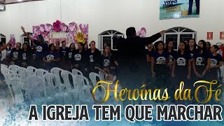 Heroínas da Fé  A Igreja Tem Que Marchar Michele Giarola  Feat Pandeiros da Fé [upl. by Rovaert]