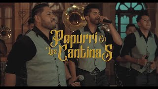 En Las Cantinas Popurrí En Vivo  La Máxima Banda de Zacatecas [upl. by Coralie]