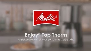 Melitta® Enjoy® Top Therm [upl. by Rachel22]