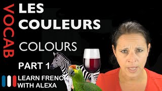 Colours in French Part 1 basic French vocabulary from Learn French With Alexa [upl. by Hays]