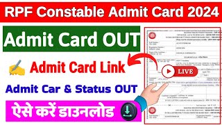 RPF Constable Admit Card 2024 🔴 RPF Application StatusAdmit Card 2024 Kaise Dekhe  RPF Form Status [upl. by Ndnarb]