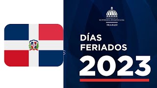 Dias feriados de REPUBLICA DOMINICANA en 2023 [upl. by Dom483]