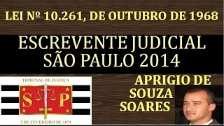 ESCREVENTE JUDICIAL 11  ESTATUTO DOS FUNCIONÁRIOS PÚBLICOS SP [upl. by Christiansen]