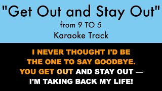 quotGet Out and Stay Outquot from 9 to 5  Karaoke Track with Lyrics on Screen [upl. by Ecyarg516]