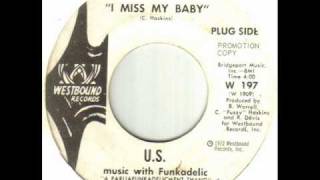 US music with Funkadelic  I Miss My Babywmv [upl. by Drahsir]