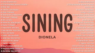 Sining  Dionela ft Jay R 💗 Best OPM Tagalog Love Songs  OPM Tagalog Top Songs 2024 vol1💗 [upl. by Sainana]