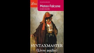 MATEO FALCONE Prosper Mérimée par SYNTAXMASTER Livre Audio [upl. by Gregson]