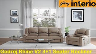 Godrej Rhine V2 31 Seater Recliner  Most Trendy Comfortable Decent Useful Godrej Recliner Sofas [upl. by Torp202]