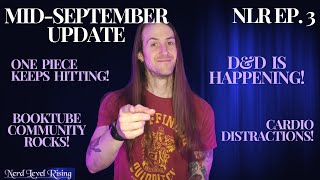 Long Live the Nerd Community  MidSeptember Update [upl. by Itnavart]