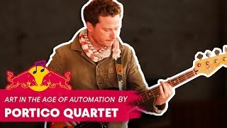 Portico Quartet  Art In The Age Of Automation  LIVE  Red Bull Music [upl. by Maker]