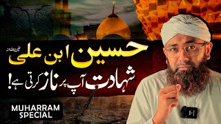 Imam Hussain Ki Shahadat Ka Bayan  Karbala Ka Waqia  Muharram Special  Soban Attari [upl. by Secunda]