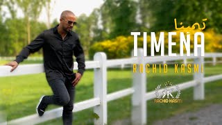 Rachid Kasmi  Timena   Official video 4K 2022 [upl. by Benzel717]