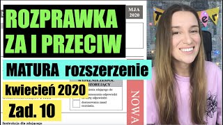 JAK NAPISAÄ† ROZPRAWKÄ ZA I PRZECIW NA MATURZE Matura 2019  Poziom rozszerzony  Zad 10 [upl. by Hermie]