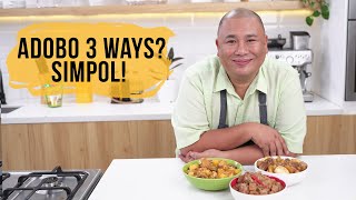 Adobo 3 ways SIMPOL [upl. by Atiuqahs]