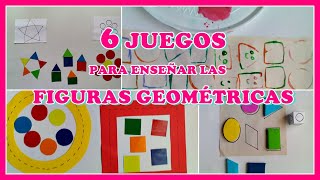 6 JUEGOS PARA ENSEÑAR LAS FIGURAS GEOMÉTRICAS [upl. by Goldia]