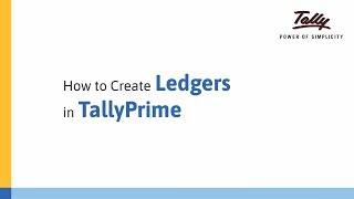 How to Create Ledgers in TallyPrime  Tally Learning Hub [upl. by Mchale]