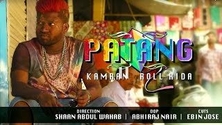 PATANG TELUGU RAP MUSIC VIDEO  ROLL RIDA amp KAMRAN  w Lyrics [upl. by Morie]