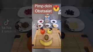 Pimp deinen Obstsalat [upl. by Oileve]