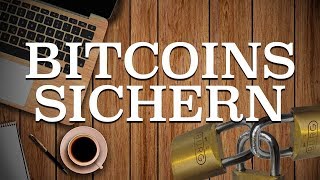 Kryptowährungen richtig sichern  Maximale Sicherheit für deine Bitcoins [upl. by Fanchon]