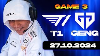 XEM CKTG CÙNG THẦY BA  T1 vs GEN GAME 3  CKTG 2024  Bán Kết 2  27102024 [upl. by Nyluqcaj]