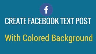 How to create facebook text post with colored background [upl. by Hsotnas586]