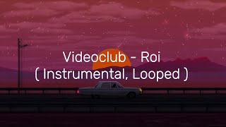 Videoclub  Roi Slowed 1 HOUR LOOP [upl. by Horace552]