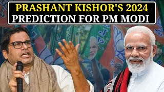 Prashant Kishors 2024 Prediction For PM Modi  ET Now  Lok Sabha Elections 2024  Latest News [upl. by Gnauq]