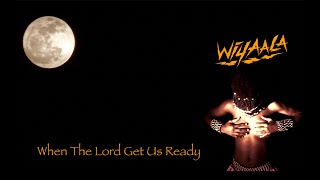 Wiyaala  When The Lord Get Us Ready  Official Video [upl. by Regen]