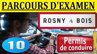 Examen Permis ROSNYSOUSBOIS 10 [upl. by Anella26]