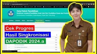 Cek Progres Dapodik Hasil Singkronisasi Dapodik di Web Data Pokok Pendidikan [upl. by Boniface614]