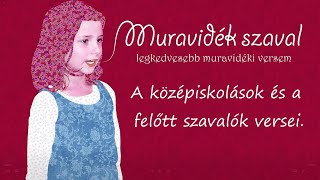 Muravidék szaval  legszebb muravidéki versem  középiskolások és felnőttek [upl. by Einhapets]