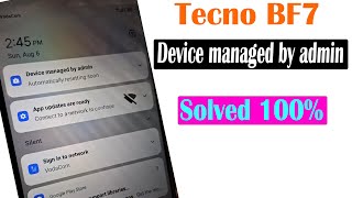 Tecno Pop 7 Pro BF7 Fix Device Managed By Adminfix auto reset 100 Done [upl. by Deland]