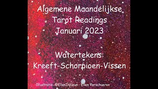 Watertekens Kreeft – Schorpioen – VissenJanuari 2023 Algemene Tarot Reading [upl. by Crowe]