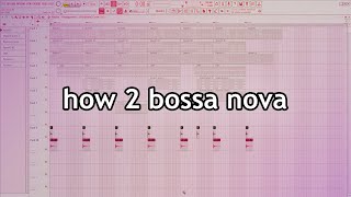 making bossa nova is easy [upl. by Janenna]