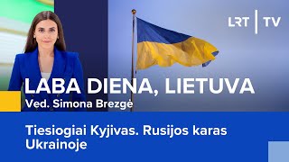 Tiesiogiai Kyjivas Rusijos karas Ukrainoje  Laba diena Lietuva  20241104 [upl. by Atena985]