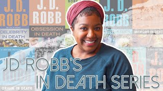 A Beginners Guide to JD Robbs IN DEATH Series 👮🏼‍♀️ [upl. by Jeffry]