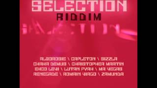 Selection Riddim Instrumentale Version [upl. by Nezah53]