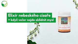 Elixír nebeského císaře  Když večer nejde zklidnit mysl [upl. by Rodmann551]