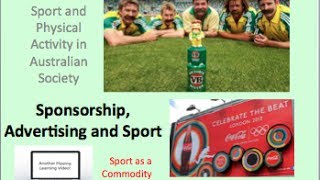 PDHPE HSC  Sport and Physical Activity in Australian Society  Sponsorship advertising and sport [upl. by Elah]