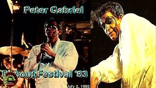 PETER GABRIEL  1983 07 02  TORHOUT  FESTIVALWEIDE  PLAYTIME 1988 TOUR  BELGIUM Audio [upl. by Ynnus850]