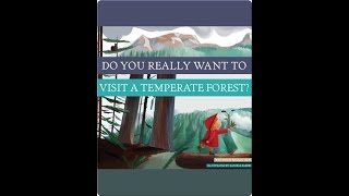 Do You Really Want to Visit a Temperate Forest  Read Aloud [upl. by Henryk]